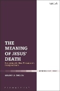 Cover: The Meaning of Jesus' Death - T.& T.Clark Ltd