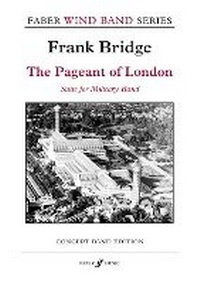 Enlarge image Cover: The Pageant of London - Faber Music Ltd