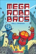 Cover: Mega Robo Bros - Turtleback Books