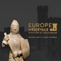 Enlarge image Cover: Europe M?di?vale - Le Mus?e Canadien de L'Histoire