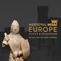 Cover: Medieval Europe - Canadian Museum of History