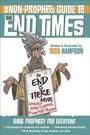 Cover: The Non-Prophet's Guide to the End Times - Harvest House Publishers,U.S.