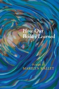Cover: How Our Bodies Learned - Black Widow Press