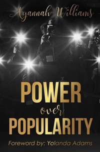 Enlarge image Cover: Power Over Popularity - Ayannah Williams