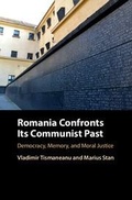 Cover: Romania Confronts its Communist Past - Cambridge University Press