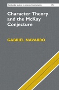Cover: Character Theory and the McKay Conjecture - Cambridge University Press