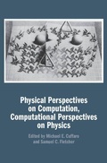 Cover: Physical Perspectives on Computation, Computational Perspectives on Physics - Cambridge University Press