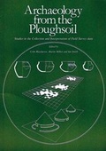 Cover: Archaeology from the Ploughsoil - J.R. Collis Publications
