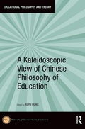 Cover: A Kaleidoscopic View of Chinese Philosophy of Education - Routledge