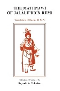 Enlarge image Cover: The Mathnawi of Jalalu'ddin Rumi, Vol 4, English Translation - Gibb Memorial Trust