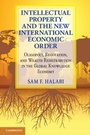 Cover: Intellectual Property and the New International Economic Order - Cambridge University Press