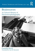 Abbildung von: Brainwaves: A Cultural History of Electroencephalography - Routledge