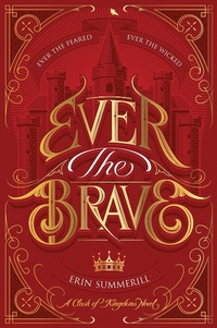 Enlarge image Cover: Ever the Brave - HMH Books for Young Readers