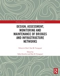 Cover: Design, Assessment, Monitoring and Maintenance of Bridges and Infrastructure Networks - Routledge