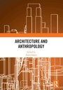 Cover: Architecture and Anthropology - Routledge