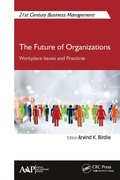 Cover: The Future of Organizations - Apple Academic Press Inc.