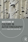 Cover: Questions of Culture in Autoethnography - Routledge