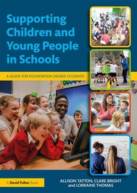 Enlarge image Cover: Supporting Children and Young People in Schools - Routledge