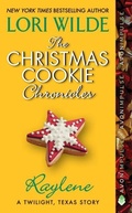 Cover: The Christmas Cookie Chronicles: Raylene - HarperCollins