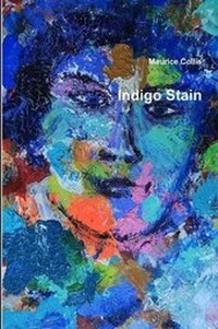 Enlarge image Cover: Indigo Stain - Lulu.com