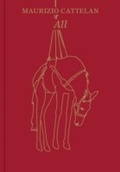 Cover: Maurizio Cattelan: All - Guggenheim Museum Publications