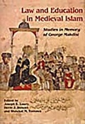 Cover: Law and Education in Medieval Islam - Gibb Memorial Trust