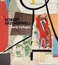 Cover: Robert Motherwell:Early Collages - Guggenheim Museum Publications,U.S.