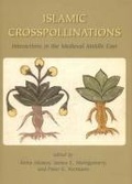 Cover: Islamic Crosspollinations - Gibb Memorial Trust