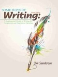 Cover: Some Ways of Writing: A Supplemental Guide to Writing for Composition and Sophomore Literature - Kendall/Hunt Publishing Co ,U.S.