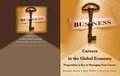 Cover: Business Careers in the Global Economy: Preparation Is Key to Managing Your Career - Kendall/Hunt Publishing Co ,U.S.