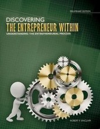 Enlarge image Cover: Discovering the Entrepreneur Within: Understanding the Entrepreneurial Process - Kendall/Hunt Publishing Co ,U.S.