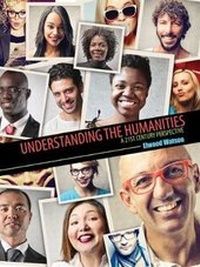 Enlarge image Cover: Understanding the Humanities: A 21st Century Perspective - Kendall/Hunt Publishing Co ,U.S.