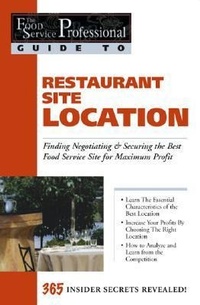 Enlarge image Cover: Food Service Professionals Guide to Restaurant Site Location - Atlantic Publishing Co