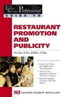 Cover: Food Service Professionals Guide to Restaurant Promotion & Publicity For Just a Few Dollars A Day - Atlantic Publishing Co