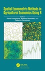 Cover: Spatial Econometric Methods in Agricultural Economics Using R - CRC Press