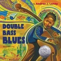 Cover: Double Bass Blues - Knopf Books for Young Readers