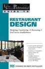 Cover: Food Service Professionals Guide to Restaurant Design - Atlantic Publishing Co
