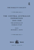 Cover: The Central Australian Expedition 1844-1846 / The Journals of Charles Sturt - Ashgate Publishing Limited