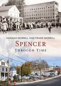 Enlarge image Cover: Spencer Through Time - Fonthill Media
