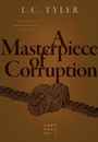 Cover: A Masterpiece of Corruption - Felony & Mayhem