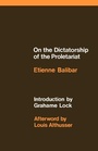 Cover: On the Dictatorship of the Proletariat - Verso Books