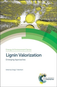 Abbildung von: Lignin Valorization - Royal Society of Chemistry