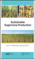 Cover: Sustainable Sugarcane Production - Apple Academic Press Inc.