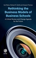 Cover: Rethinking the Business Models of Business Schools - Emerald Publishing Limited