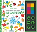 Cover: Mein Stempel-Kreativbuch: Im Garten - Usborne