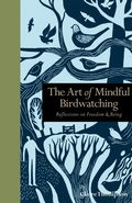 Cover: Art of Mindful Birdwatching - Leaping Hare Press