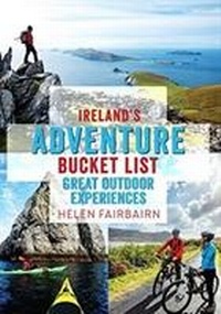 Abbildung von: Ireland's Adventure Bucket List - The Collins Press