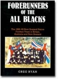Abbildung von: Forerunners of the All Blacks - Canterbury University Press