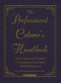 Cover: Professional Caterer's Handbook - Atlantic Publishing Co