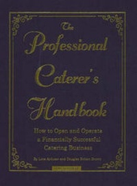 Enlarge image Cover: Professional Caterer's Handbook - Atlantic Publishing Co
